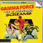 Gamma Force In Pit Of A Thousand Screams Front Cover