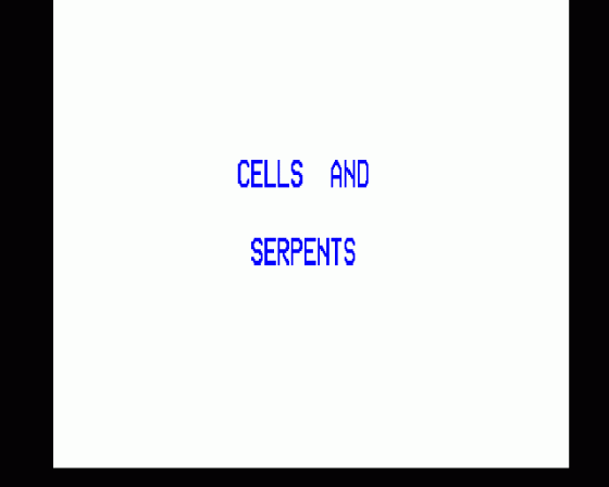 Cells & Serpents Screenshot 0 (BBC Model B)