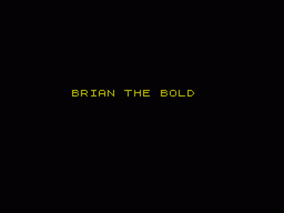 Brian The Bold