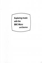 Exploring Music With The BBC Micro And Electron scan of page 1