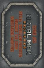 Metal Man Reloaded Coupon