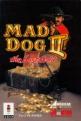 Mad Dog II: The Lost Gold Front Cover