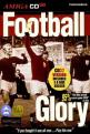 Football Glory & Five A Side Soccer Front Cover