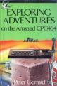 Exploring Adventures On The Amstrad CPC464 (Book) For The Amstrad CPC464/664