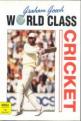 Graham Gooch World Class Cricket Front Cover