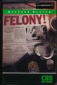 Mystery Master: Felony! Front Cover