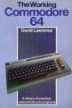 The Working Commodore 64 Front Cover