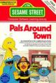 Sesame Street: Pals Around Town Front Cover