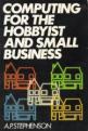 Computing For The Hobbyist And Small Business Front Cover