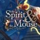 The Spirit And The Mouse Front Cover