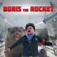 BORIS THE ROCKET Front Cover