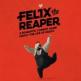 Felix The Reaper Front Cover