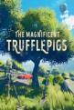 The Magnificent Trufflepigs Front Cover