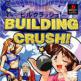 Building Crush! Front Cover