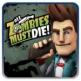 All Zombies Must Die! Front Cover