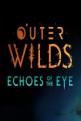 Outer Wilds: Echoes Of The Eye Front Cover