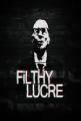 Filthy Lucre Front Cover