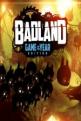 BADLAND: Game Of The Year Edition