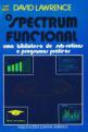 O Spectrum Funcional (Book) For The Spectrum 48K