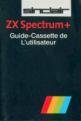 ZX Spectrum+ Guide Cassette De L'Utilisateur (Compilation)