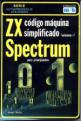 ZX Spectrum Codigo Maquina Simplificado Volumen 1 (Book) For The Spectrum 48K