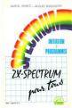 ZX Spectrum Pour Tous Initiation Et Programmes Front Cover