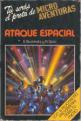 Micro Aventuras: Ataque Espacial (Book) For The Spectrum 48K