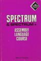 Spectrum Spectrum Plus Assembly Language Course Front Cover