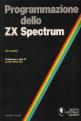 Programmazione Dello ZX Spectrum (Book) For The Spectrum 48K