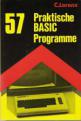 57 Praktische BASIC Programme (Book) For The Spectrum 48K