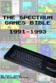 The Spectrum Games Bible 1991-1993 Front Cover