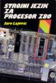 Strojni Jezik Za Procesor Z80 Front Cover