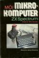 Moj Mikrokomputer ZX Spectrum Front Cover