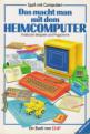 Das Macht Man Mit Dem Heimcomputer (Book) For The Spectrum 48K