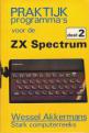 Praktijk Programma's voor de ZX Spectrum deel 2 (Book) For The Spectrum 48K