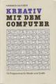 Kreativ Mit Dem Computer Front Cover