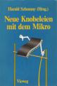 Neue Knobeleien mit dem Mikro Front Cover