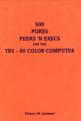 500 Pokes Peeks N Execs For The TRS 80 Color Computer Front Cover