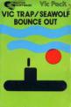 Vic Trap, Seawolf & Bounce Out Front Cover
