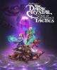 The Dark Crystal: Age Of Resistance Tactics Front Cover