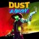 Dust & Neon Front Cover