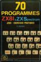 70 Programmes ZX81 And ZX Spectrum Front Cover