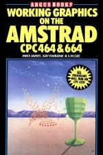 Working Graphics On The Amstrad CPC464 & 664 Front Cover