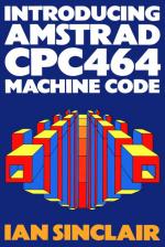 Introducing Amstrad CPC464 Machine Code Front Cover