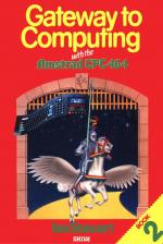 Gateway To Computing With The Amstrad CPC 464 Book 2 Front Cover