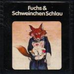 Fuchs & Schweinchen Schlau Front Cover