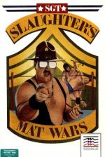 Sgt. Slaughter's Mat Wars Front Cover