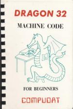 Dragon 32 Machine Code For Beginners Front Cover