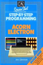 Step By Step Programming: Acorn Electron - Book 1 Front Cover