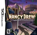 Nancy Drew: The Deadly Secret Of Olde World Park Front Cover